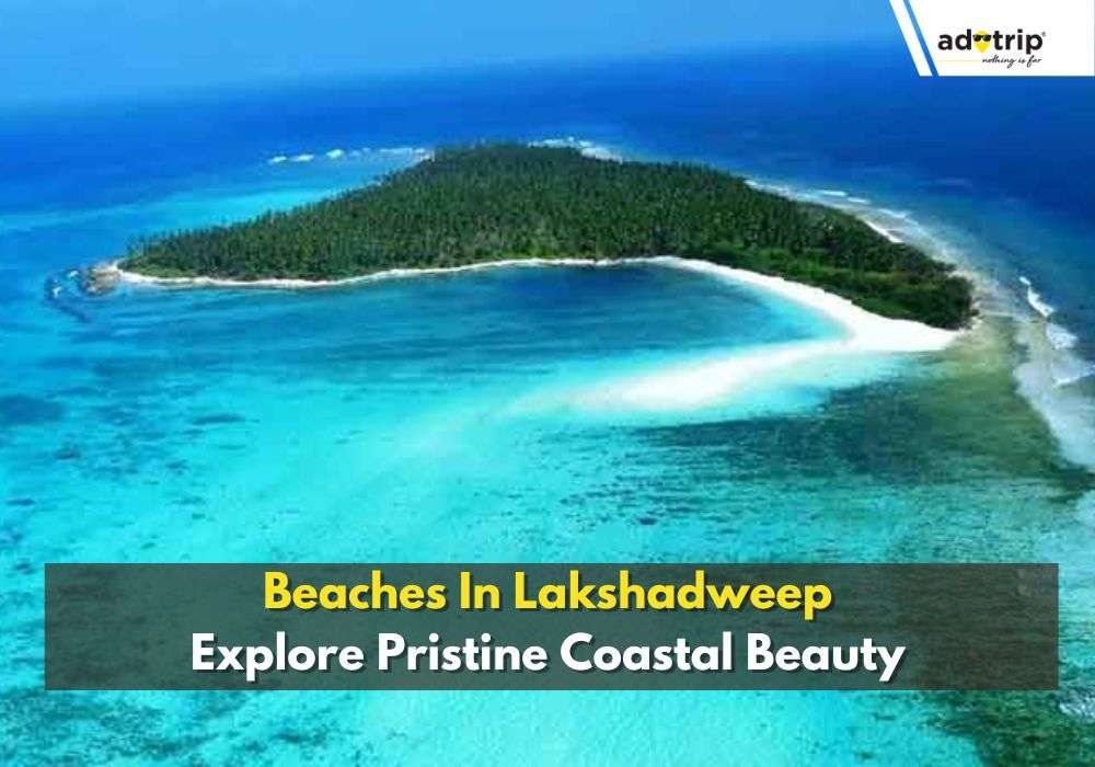 Beaches In Lakshadweep